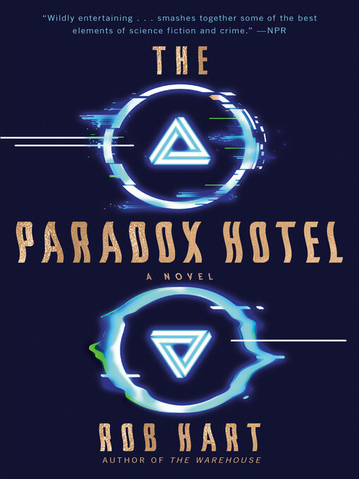 Title details for The Paradox Hotel by Rob Hart - Wait list